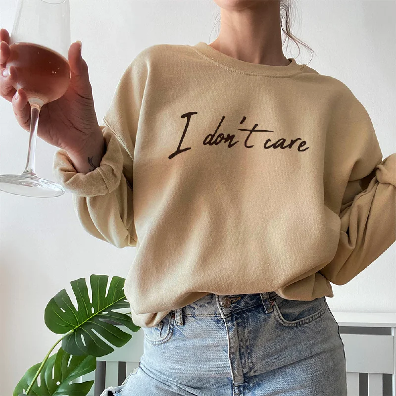 I Don't Care Crew Sweatshirt